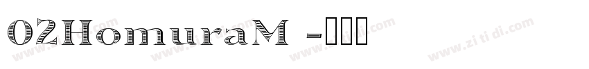 02HomuraM 字体转换